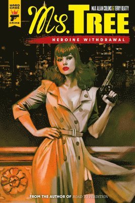 Max Collins - Ms Tree: Heroine Withdrawal, Häftad