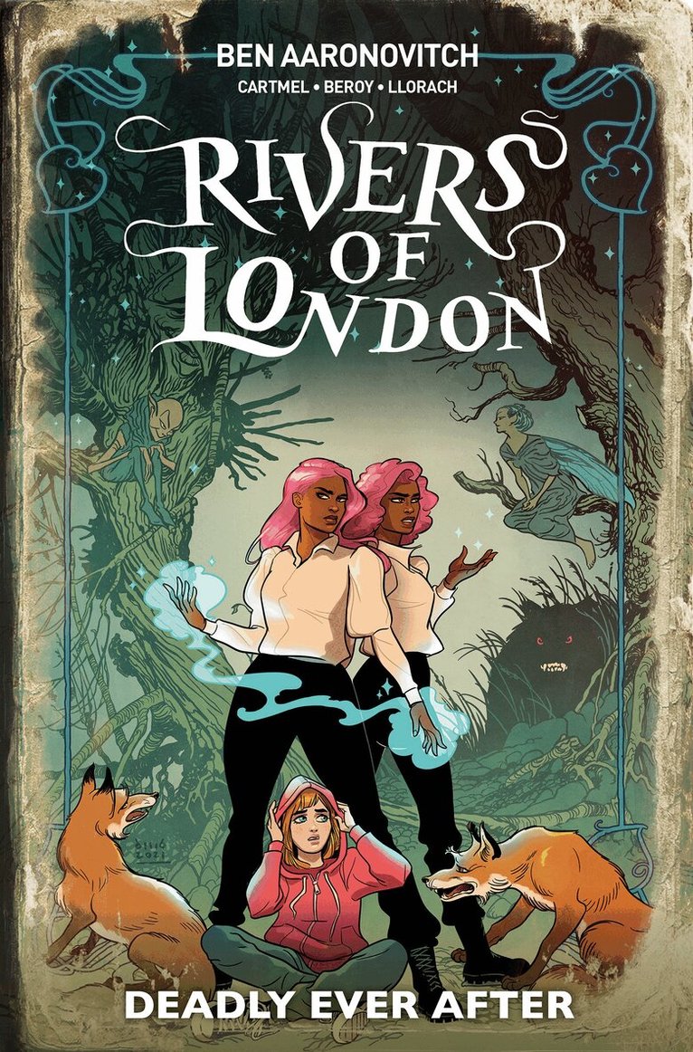 Ben Aaronovitch, Andrew Cartmel, Celeste Bronfman - Rivers Of London: Deadly Ever After, Häftad