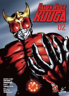 Kamen Rider Kuuga Vol. 2 by Shotaro Ishinomori, Toshiki Inoue