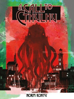 Norm Konyu - Call To Cthulhu, Inbunden