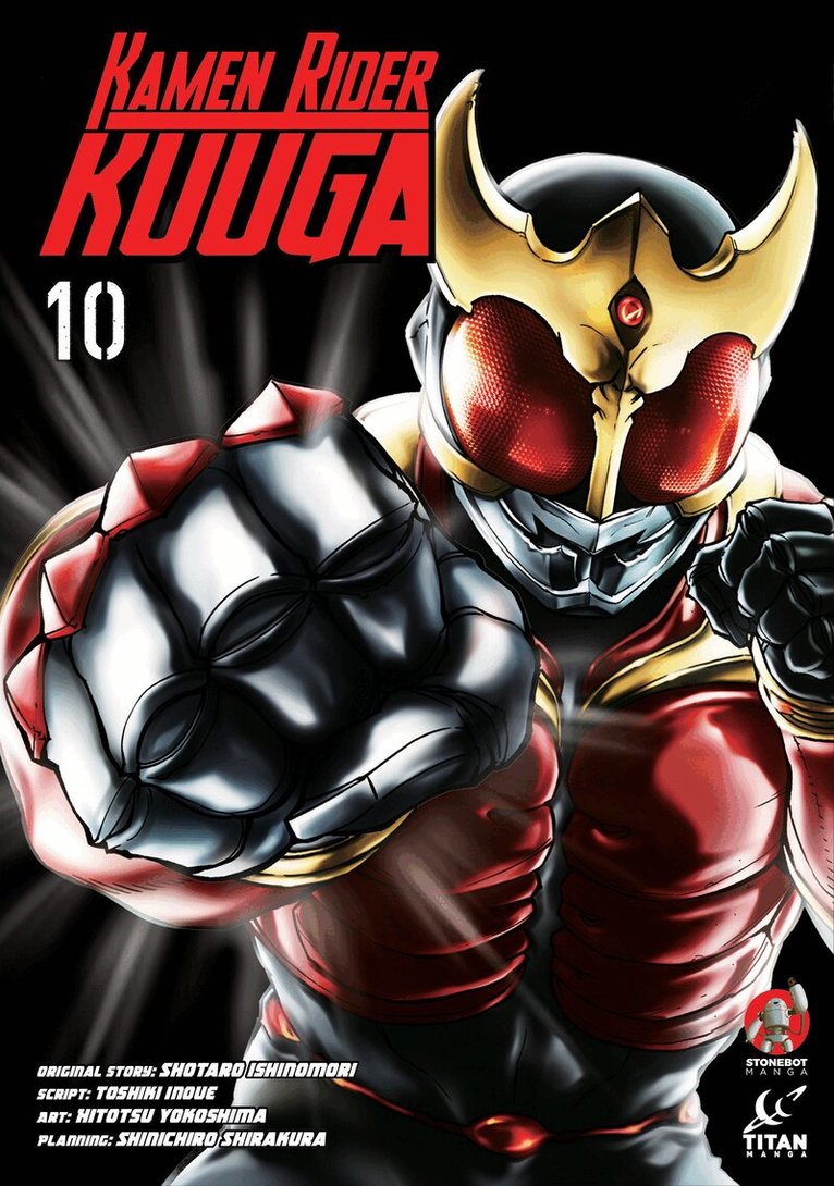 Shotaro Ishinomori - Kamen Rider Kuuga Vol.10, Häftad