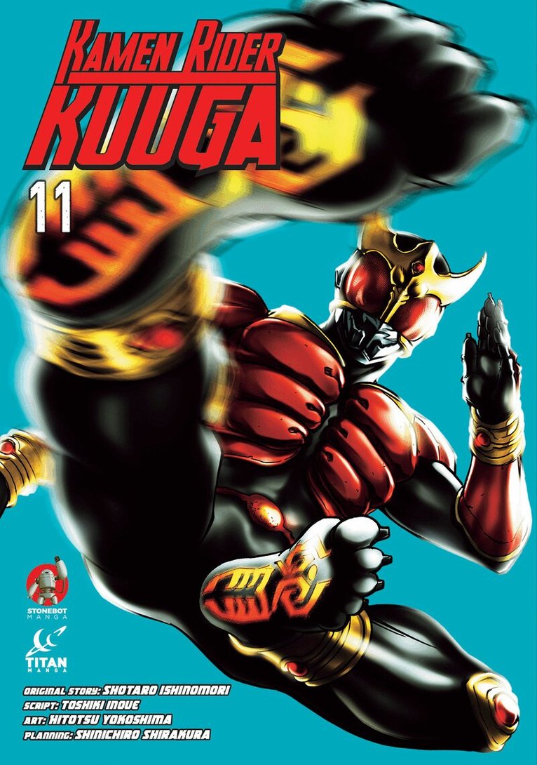 Shitaro Ishinomori, Hitotsu Yokoshima - Kamen Rider Kuuga Vol.11, Häftad