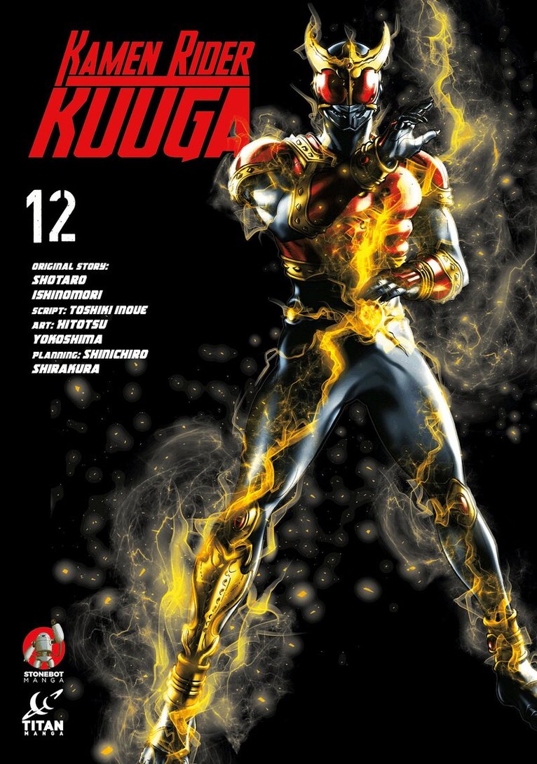 Shotaro Ishinomori, Hitotsu Yokoshima - Kamen Rider Kuuga Vol.12, Häftad