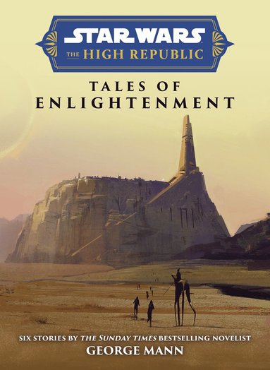 Star Wars Insider: The High Republic: Tales of Enlightenment av George Mann