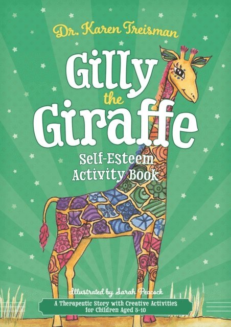 Karen Treisman - Gilly the Giraffe Self-Esteem Activity Book, E-bok