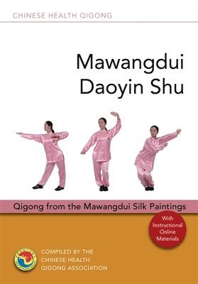 Mawangdui Daoyin Shu av Chinese Health Qigong Association