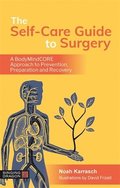 The Self-Care Guide to Surgery