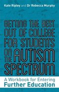 Getting the Best Out of College for Students on the Autism Spectrum