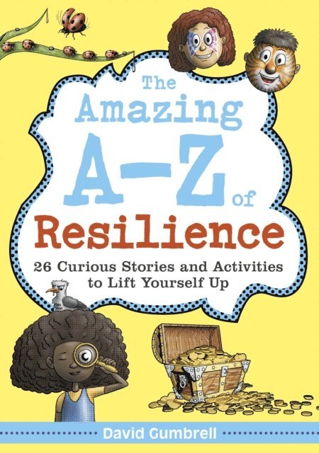 David Gumbrell - Amazing A-Z of Resilience, E-bok