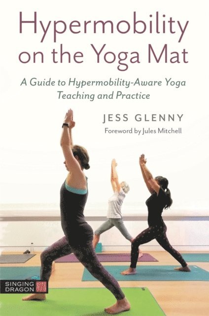 Jess Glenny - Hypermobility on the Yoga Mat, E-bok