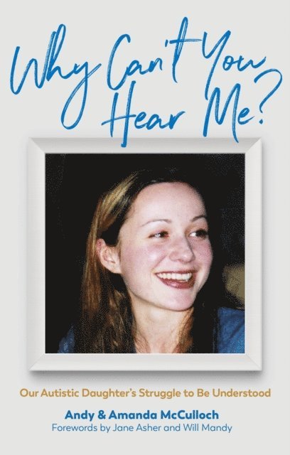 Andrew McCulloch, Amanda McCulloch - Why Can't You Hear Me?, E-bok