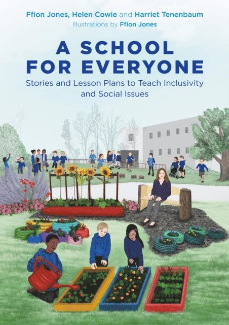 Ffion Jones, Helen Cowie, Harriet Tenenbaum - School for Everyone, E-bok