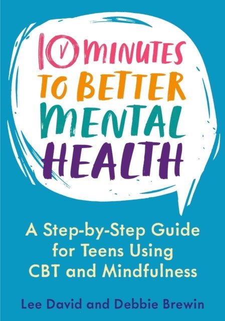Lee David, Debbie Brewin - 10 Minutes to Better Mental Health, E-bok