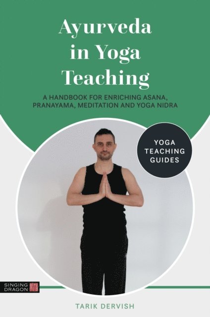 Tarik Dervish - Ayurveda in Yoga Teaching, E-bok