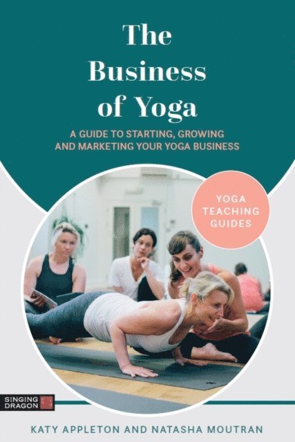 Katy Appleton, Natasha Moutran - Business of Yoga, E-bok