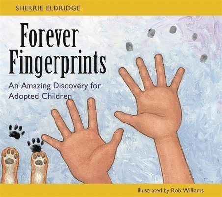 Sherrie Eldridge - Forever Fingerprints, Häftad. Tillgänglighet: Lägg i varukorg