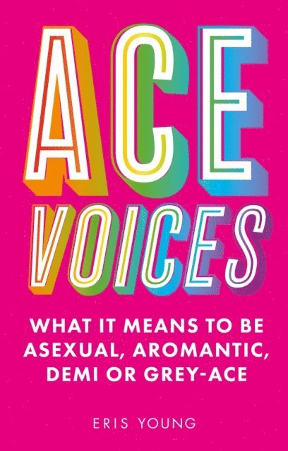 Eris Young - Ace Voices, E-bok