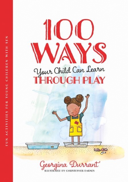 Georgina Durrant - 100 Ways Your Child Can Learn Through Play, E-bok