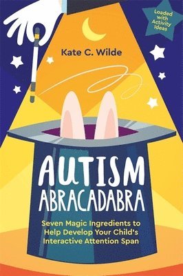 Kate Wilde - Autism Abracadabra, Häftad. Tillgänglighet: Lägg i varukorg