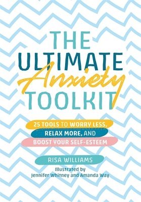 Risa Williams - Ultimate Anxiety Toolkit, Häftad. Tillgänglighet: Lägg i varukorg