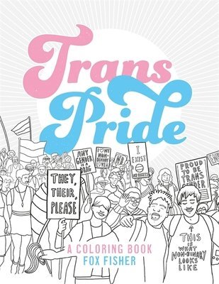 Fox Fisher - Trans Pride, Häftad. Tillgänglighet: Lägg i varukorg