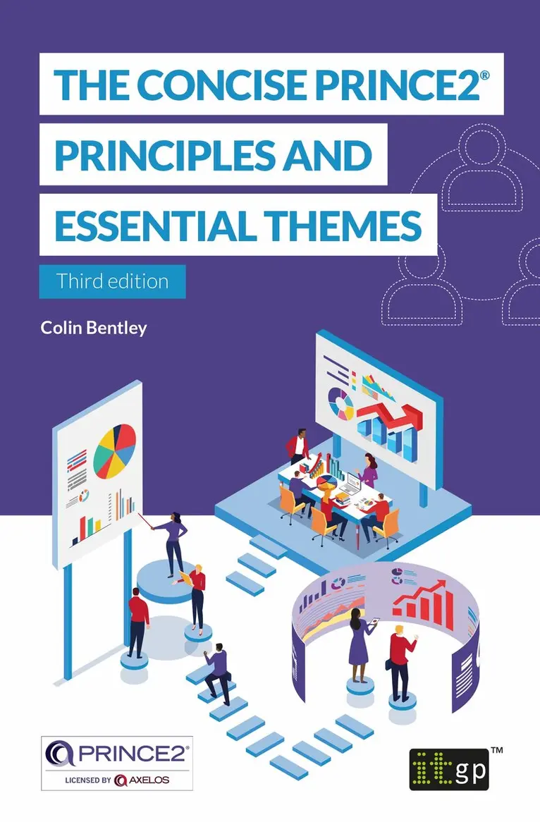 Colin Bentley - Concise PRINCE2® - Principles and essential themes, Häftad. Tillgänglighet: Lägg i varukorg