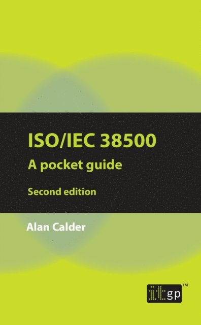 Alan Calder - ISO/IEC 38500: A pocket guide, E-bok