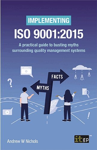 Andy Nichols - Implementing ISO 9001:2015 – A practical guide to busting myths surrounding quality management systems, Häftad. Tillgänglighet: Lägg i varukorg