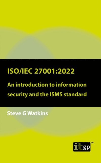 Steve Watkins - ISO/IEC 27001:2022, E-bok