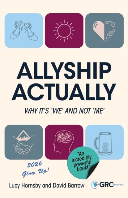 Lucy Hornsby, David Barrow - Allyship Actually, E-bok