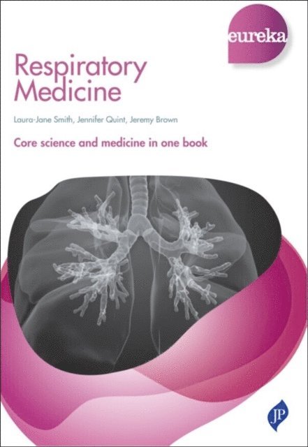 Jennifer Quint, Jerry Brown, Laura-Jane Smith - Eureka: Respiratory Medicine, E-bok