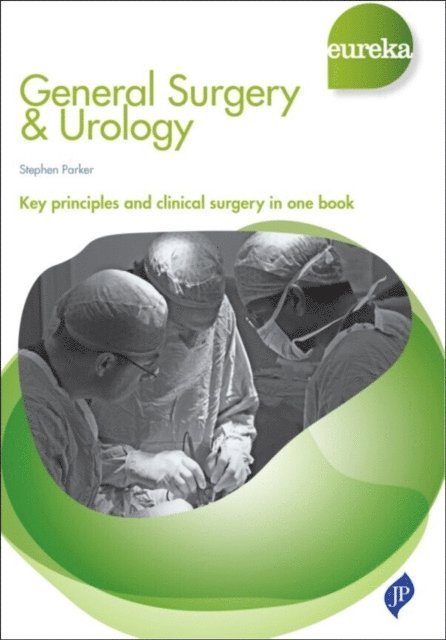 Stephen Parker - Eureka: General Surgery & Urology, E-bok