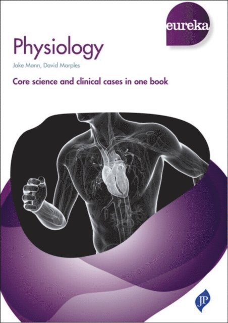 David Marples, Jake Mann - Eureka: Physiology, E-bok