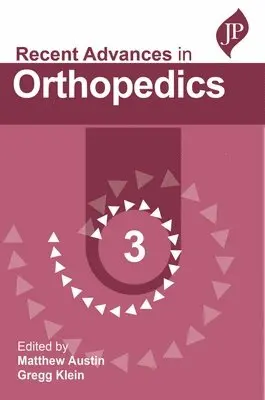 Matthew Austin, Gregg Klein, Matthew Austin, Gregg Klein - Recent Advances in Orthopedics - 3, Häftad. Tillgänglighet: Lägg i varukorg