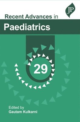 Gautam Kulkarni - Recent Advances in Paediatrics - 29, Häftad