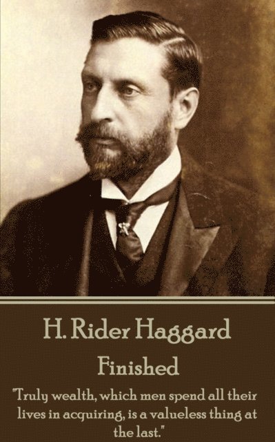 H. Rider Haggard - Finished, E-bok
