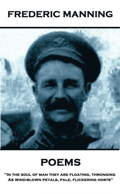 Frederic  Manning - Poems, E-bok
