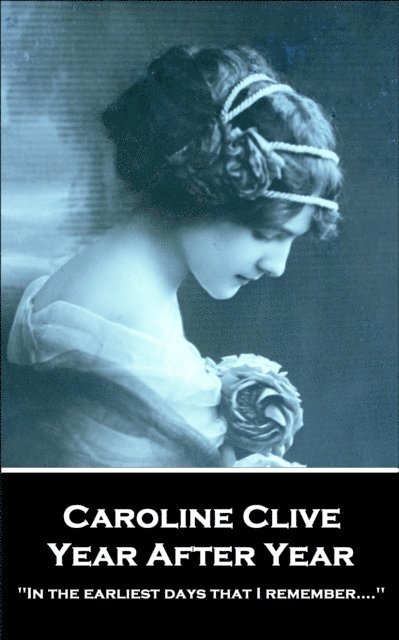 Caroline Clive - Year After Year, E-bok. Tillgänglighet: Lägg i varukorg