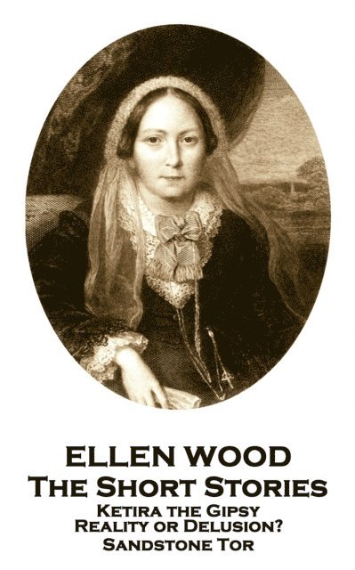 Ellen Wood - Short Stories Of Ellen Wood, E-bok