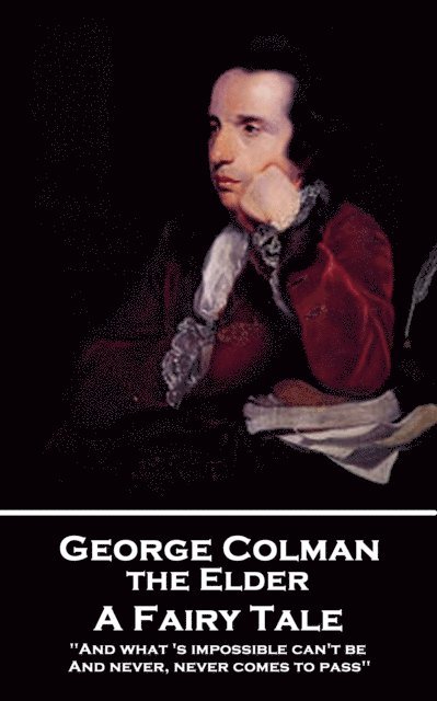 David Garrick, George Colman the Elder - Fairy Tale, E-bok