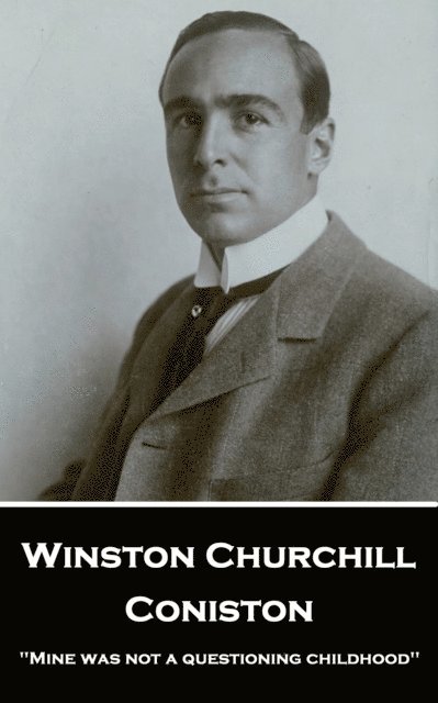 Winston  Churchill - Coniston, E-bok