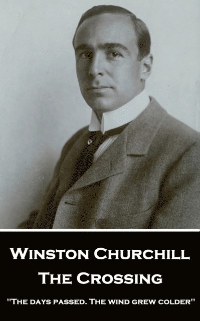 Winston  Churchill - Crossing, E-bok