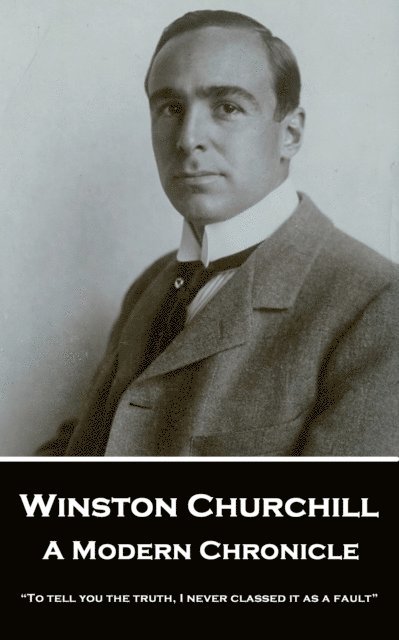 Winston  Churchill - Modern Chronicle, E-bok