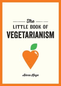 Little Book of Vegetarianism