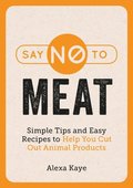 Say No to Meat