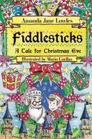 Amanda Jane Lowles - Fiddlesticks, Häftad. Tillgänglighet: Lägg i varukorg