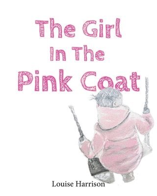 Louise Harrison - Girl in the Pink Coat, Häftad