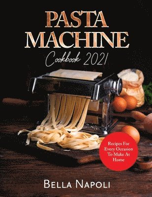 Victor Wise - PASTA MACHINE Cookbook, Häftad