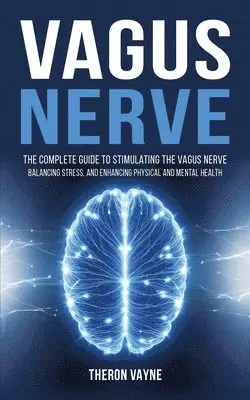 Theron Vayne - Vagus Nerve, Häftad. Tillgänglighet: Lägg i varukorg