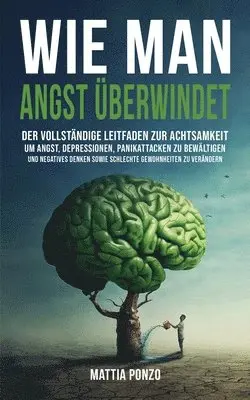 Mattia Ponzo - Wie man Angst überwindet, Häftad. Tillgänglighet: Lägg i varukorg